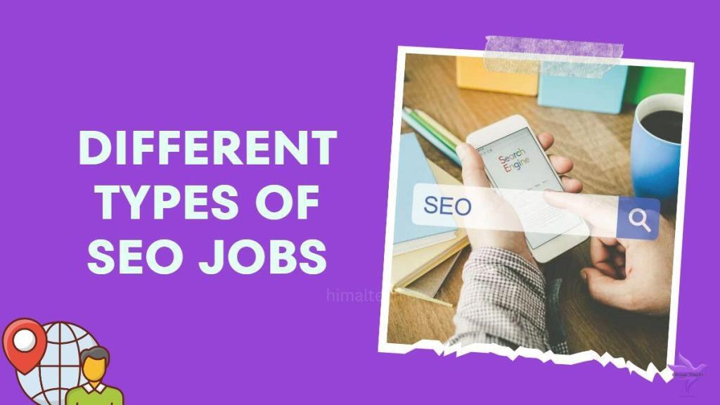 Different Types of SEO Jobs