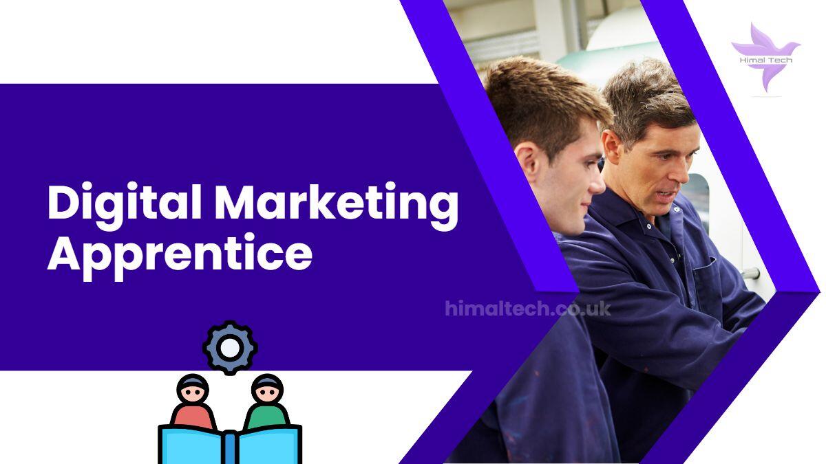 Digital Marketing Apprentice